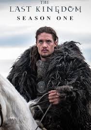 The Last Kingdom Season 1 (2015) เดอะ ลาสต์ คิงดอม ซีซั่น 1